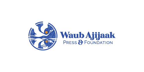 Waub Ajijaak Press and Foundation logo.